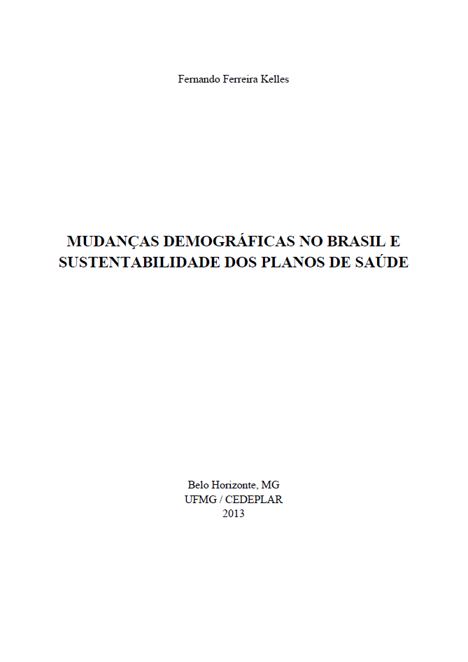 Mudanças demográficas no Brasil e sustentabilidade dos planos de saúde