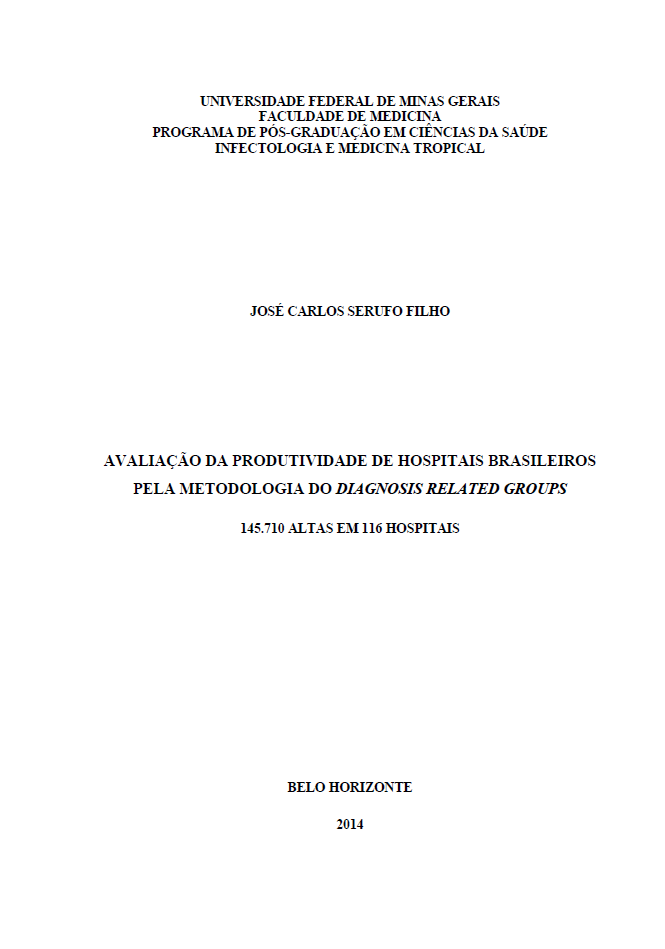 Avaliação da Produtividade de Hospitais Brasileiros pela Metodologia do Diagnosis Related Groups