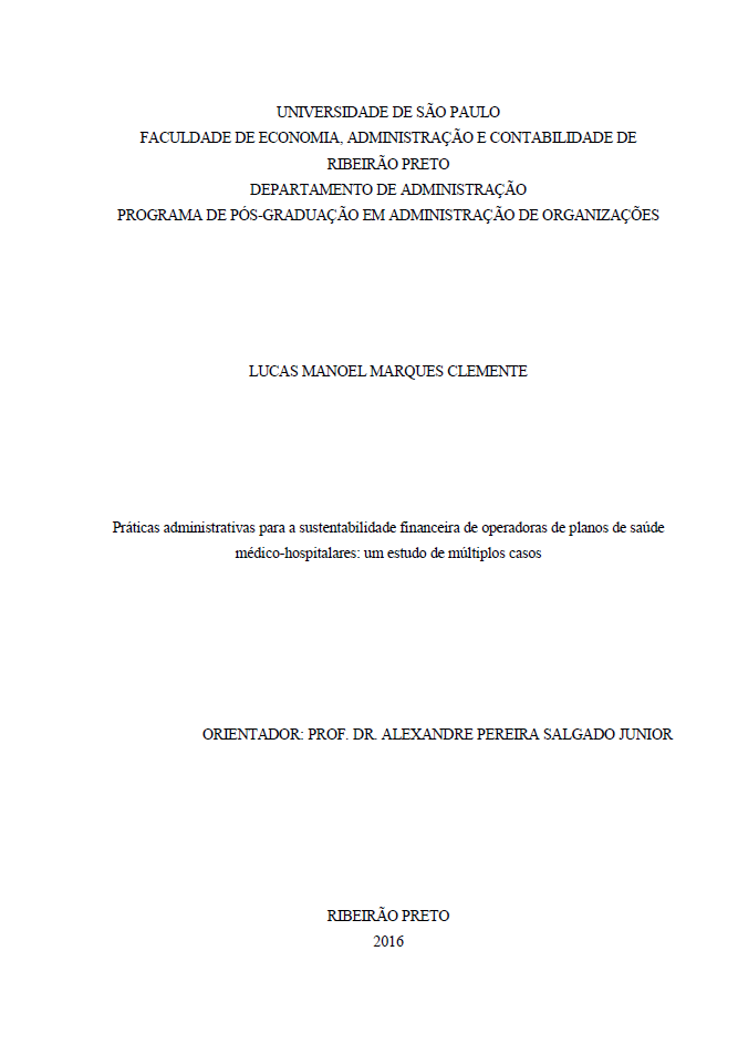 Práticas administrativas para a sustentabilidade financeira de operadoras de planos de saúde médico-hospitalares: um estudo de múltiplos casos