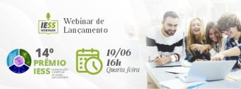 Webinar IESS: avaliadores debatem a saúde suplementar e dão dicas para interessados em participar do Prêmio IESS