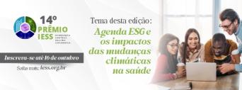 Prêmio IESS: nova edição tem como tema ESG e os impactos das mudanças climáticas no sistema de saúde