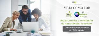 Relembre o webinar sobre o Prêmio IESS com avaliadores e laureados da 13ª edição